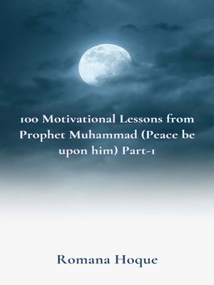 cover image of 100 Motivational Lessons from Prophet Muhammad